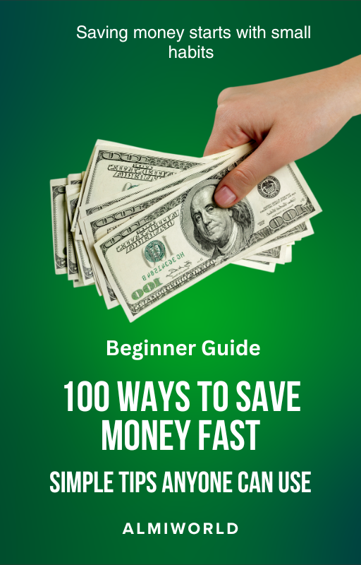 100 Ways to Save Money Fast (Ebook)